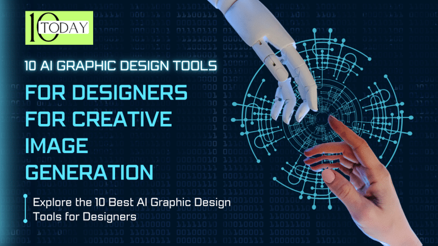 10 AI Graphic Design Tools for Designers