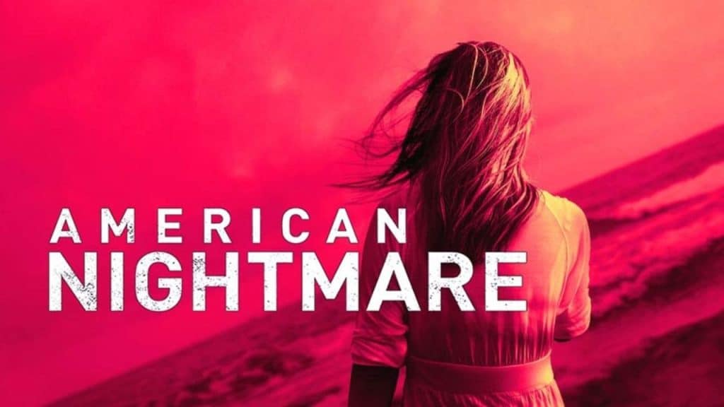 American Nightmare